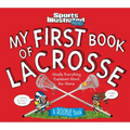 My First Book of Lacrosse: A Rookie Book