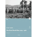 The First World War, 1914 - 1918