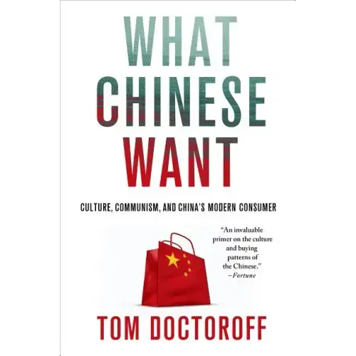 What Chinese Want