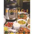 Instant Pot Cookbook: 190+ No-Fuss Recipes for Easy Meals Every Day