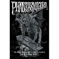 Phantasmagoria: The Weird Fiction, Poetry, and Criticism of Sir Walter Scott