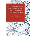 Accountability and Review in the Counter-Terrorist State