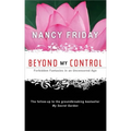 Beyond My Control: Forbidden Fantasies in an Uncensored Age