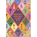 Bedtime Tales of African Queens who Slayed History
