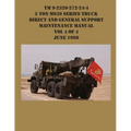 TM 9-2320-272-24-4 5 Ton M939 Series Truck Direct and General Support Maintenance Manual Vol 4 of 4 June 1998