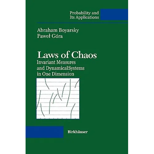 Laws of Chaos: Invariant Measures and Dynamical Systems in One Dimension