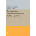 Propaganda, Communication and Public Opinion