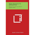 From Manassas to Appomattox: Memoirs of the Civil War in America (1896)
