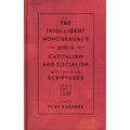 The Intelligent Homosexual's Guide to Capitalism and Socialism with a Key to the Scriptures
