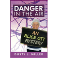 Danger in the Air