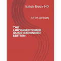 The Laryngectomee Guide Expanded Edition: Fifth Edition