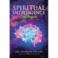 Spiritual Intelligence: The Original