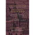 The Christian Year: Vol. 1 (Sermons on the Gospels for Advent, Christmas, and Epiphany)