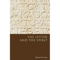 The Letter and the Spirit