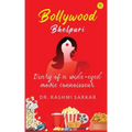Bollywood Bhelpuri - Diary of a wide eyed movie connoisseur