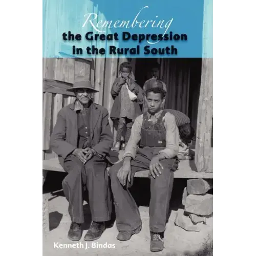 Remembering the Great Depression in the Rural South