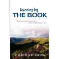 Running by the Book: Becoming Physically and Spiritually Fit