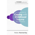 An Introduction to Coping with Childhood Trauma