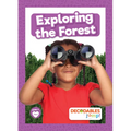 Exploring the Forest