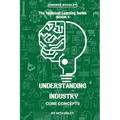Understanding Industry: Core Concepts - Answer Booklet (Book 1)