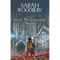 The Last Pendragon Saga Volume 3