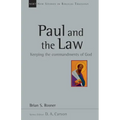 Paul and the Law: Keeping the Commandments of God