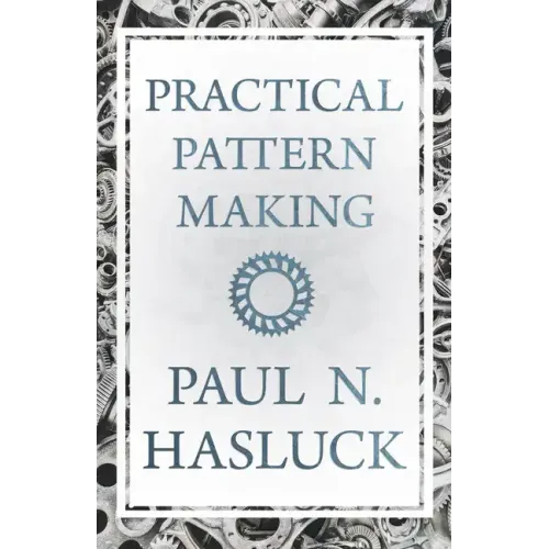 Practical Pattern Making