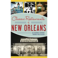 Classic Restaurants of New Orleans