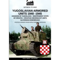 Yugoslavian armored units 1940-1945