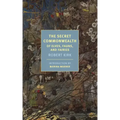 The Secret Commonwealth: Of Elves, Fauns, and Fairies