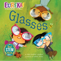 Glasses: Eureka! the Biography of an Idea