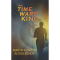 The Time Warp King