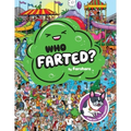 Who Farted?