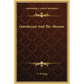 Gnosticism and the Abraxas