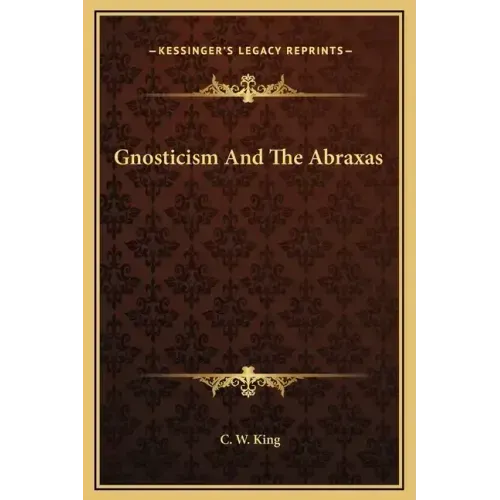 Gnosticism and the Abraxas