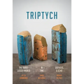 Triptych: The Three-Legged World, in Time, and Orpheus & Echo