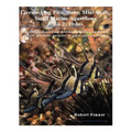 Livestocking Pico, Nano, Mini-Reefs; Small Marine Aquariums: Book 2: Fishes, Successfully discovering, determining, picking out the best species, spec