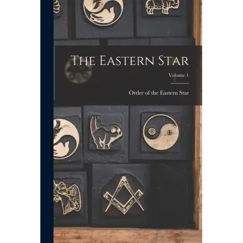 The Eastern Star; Volume 1