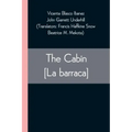 The Cabin [La barraca]