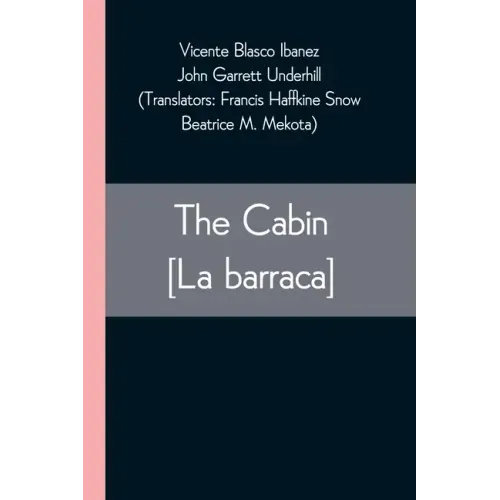 The Cabin [La barraca]