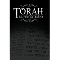 La Torah, El Pentateuco: Traduccion de La Torah Basada En El Talmud, El Midrash y Las Fuentes Judias Clasicas.