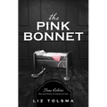 The Pink Bonnet