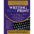 Writing Blueprint: An Author's Guide to Writing a Book