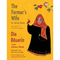 The Farmer's Wife -- Die Bäuerin: Bilingual English-German Edition / Zweisprachige Ausgabe Englisch-Deutsch