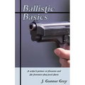 Ballistic Basics: A writer's primer on firearms and the forensics that track them
