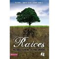 Raíces: Pastoral Juvenil En Profundidad