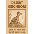 Desert Neighbors (Yesterday's Classics)
