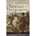 Profiles of Integrity Vol 2: 1804-1865