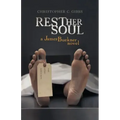 Rest Her Soul: A James Buckner Novel