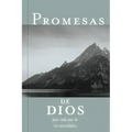 Promesas de Dios Para Cada Una de Tus Necesidades = God's Promises for Your Every Need